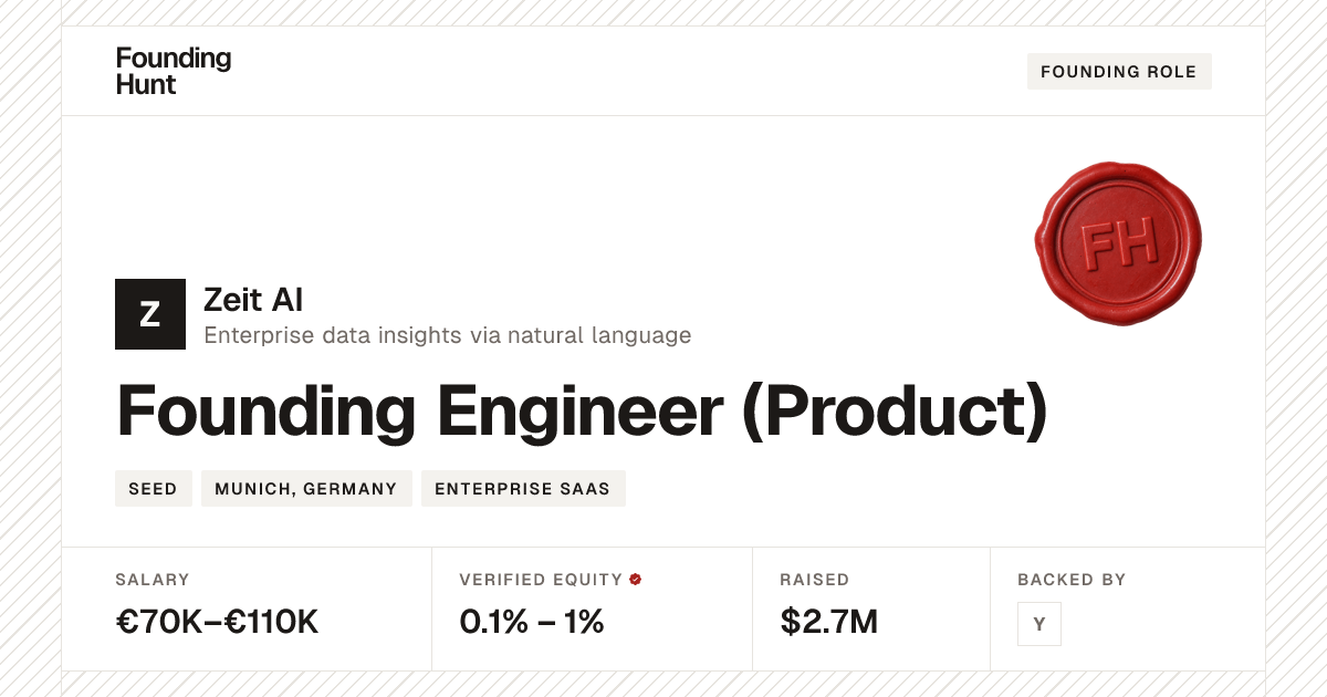 Founding Engineer (Product) at Zeit AI — FoundingHunt